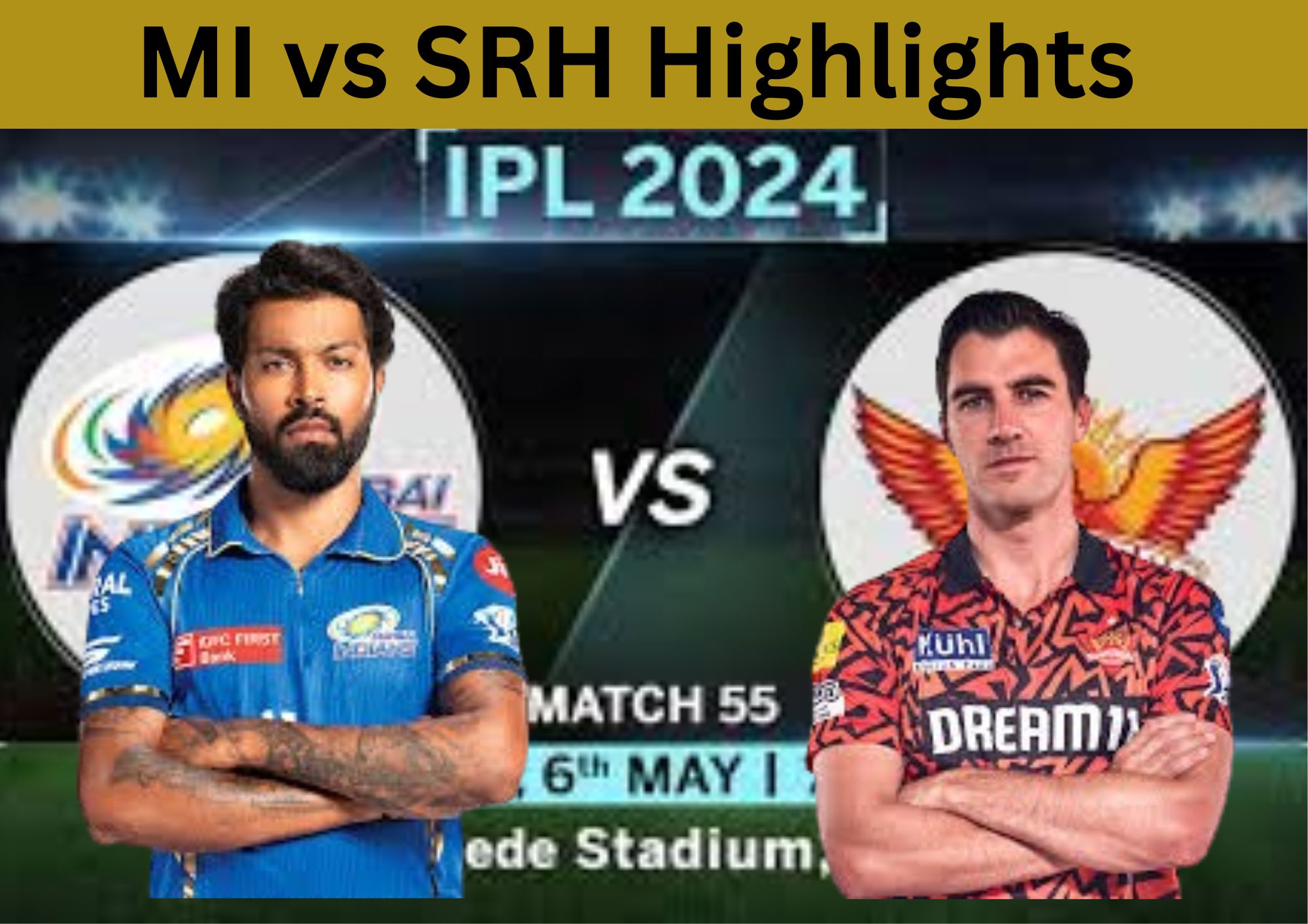 MI vs SRH Highlights: